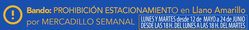 Bando Prohibido aparacar LLano Amarillo Feria 2025